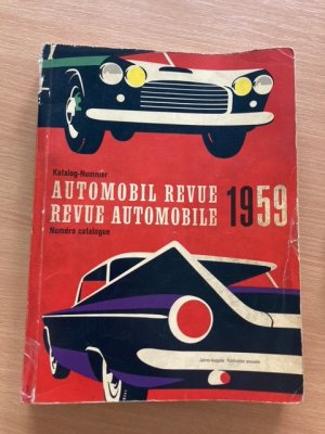 Automobil Revue 1959.“ (Braunschweig, Robert ) – Buch antiquarisch